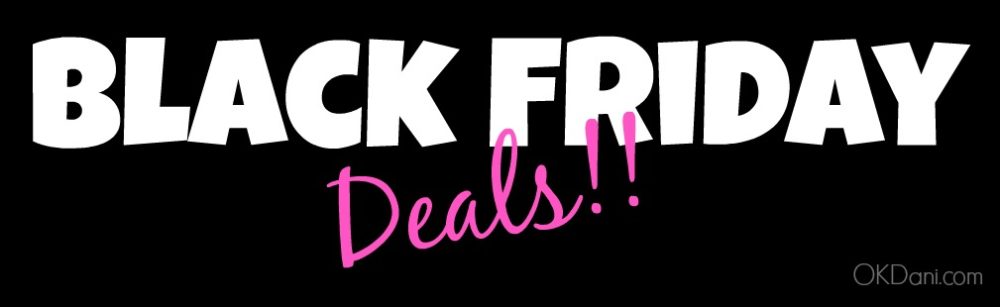 black-friday-deals-okdani-blog