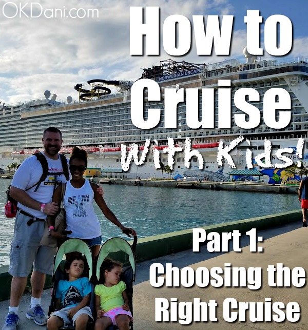 How to cruise with kids (part 1) - Choosing the right cruise - Picking a cruise can be stressful at times. We want to have a perfect family vacation. The cruise planning tips in this post will help you pick the right cruise for your family.