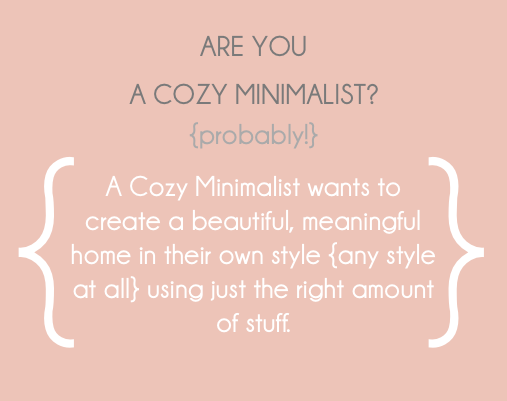 are you a cozy minimalist