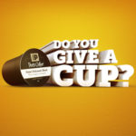 What Do You #GiveACup About?