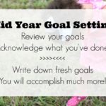 Mid Year Goal Setting (+ 2 Gifts For You!)