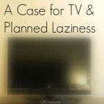 A Case for TV and Planned Laziness (with XFINITY X1 Voice Remote)