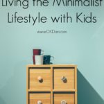 Epic Guide to Being Minimalist With Children