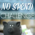 How to Save Money with a No Spend Challenge