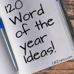 120 Word of the Year Ideas and My Word for 2018