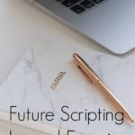 Future Scripting For Dreams to Come True
