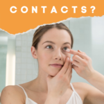 How Often Do YOU Change Your Contacts?