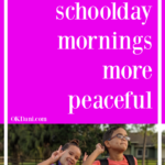 How to Make Rushed School-day Mornings More Peaceful