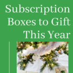 The Best Subscription Boxes to Gift this Season