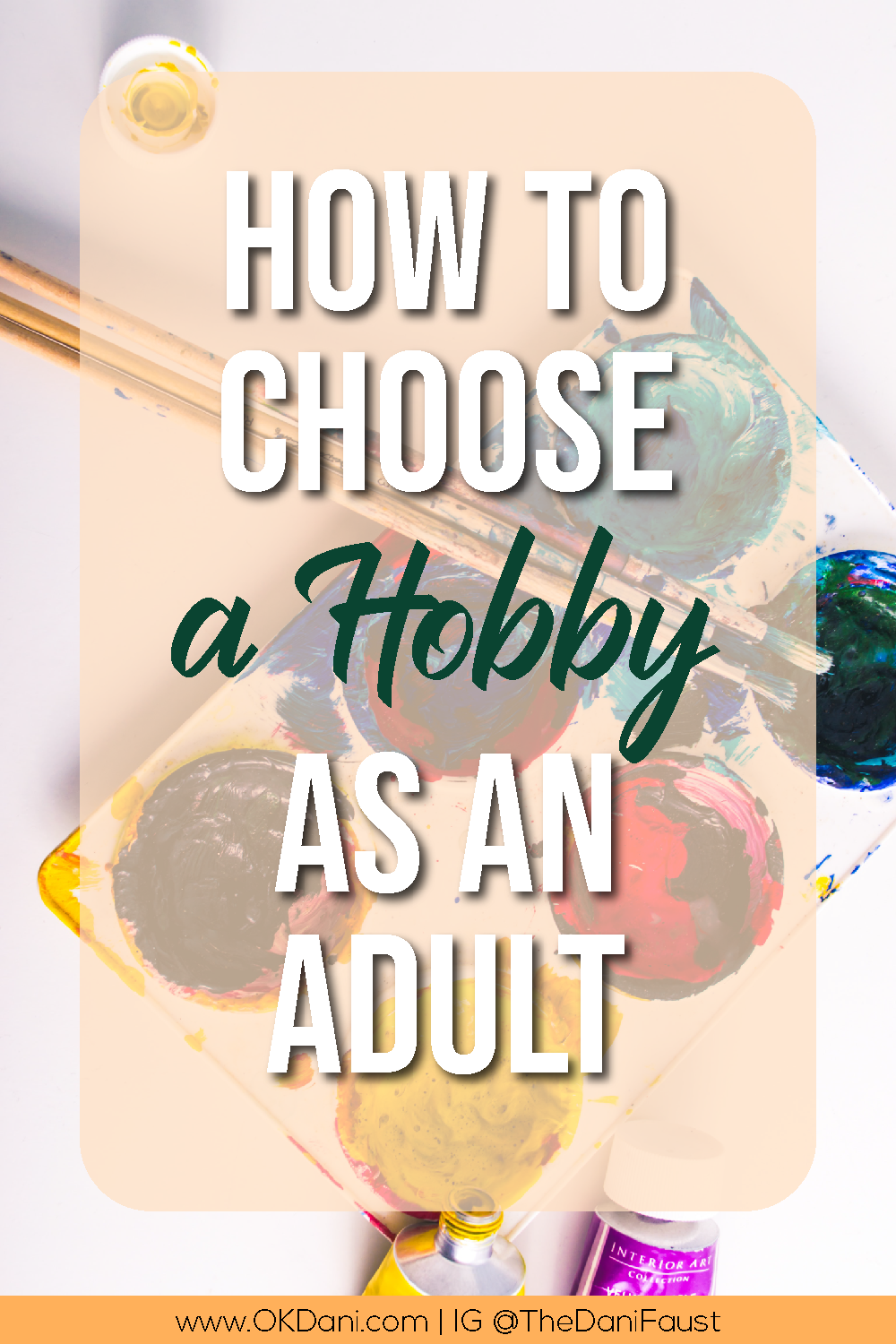 Do you have a hobby? ⋆ Ok, Dani
